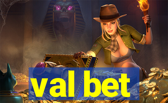 val bet